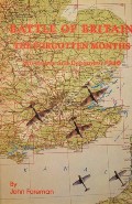Battle of Britain: The Forgotten Months - November and December 1940 by FOREMAN, John 